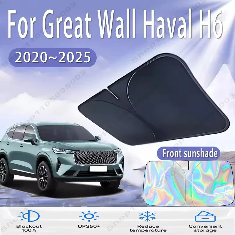 

For Great Wall Haval H6 2020~2025 Car Sun Viso Front Window Windshield Sunshade Heat Insulation Summer Sun UV Protection