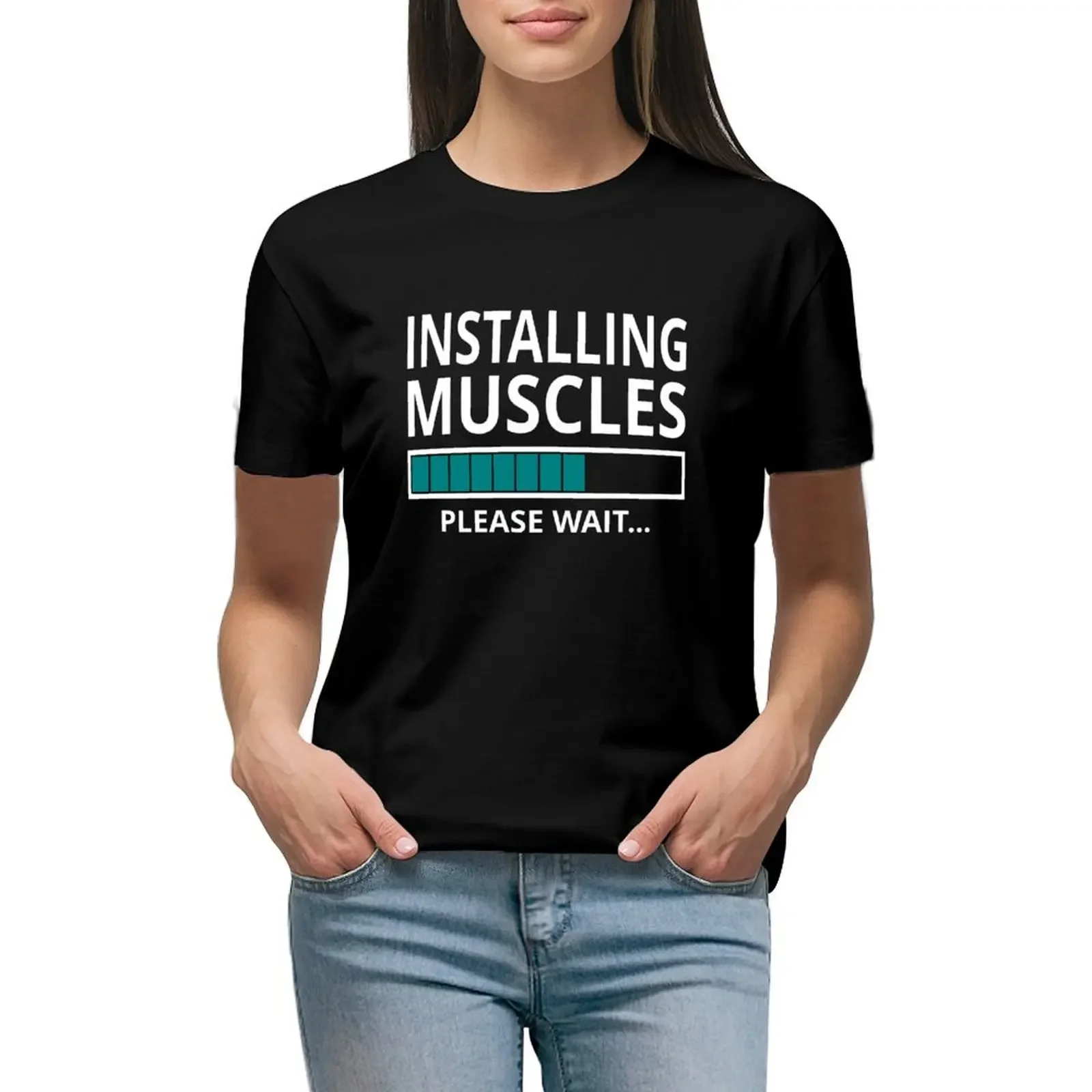 

Installing Muscles Please Wait T-Shirt Short sleeve tee Aesthetic clothing vintage western t-shirt dress for Women