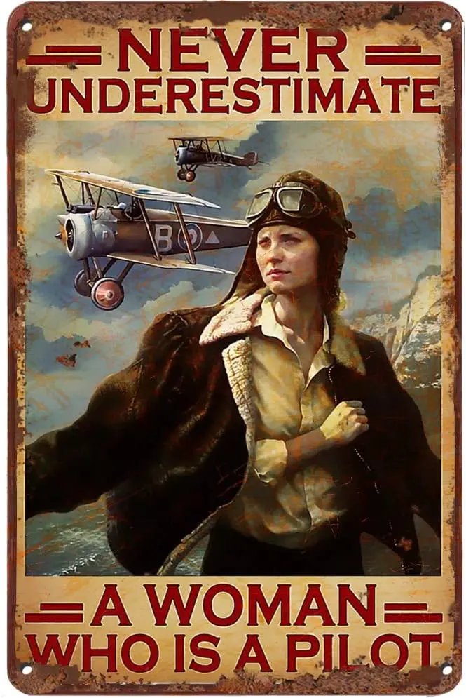 Vintage Tin Sign Pilot Never Underestimate A Woman Funny Novelty Metal Retro Wall Decor for Home Gate Garden Bars Restauran