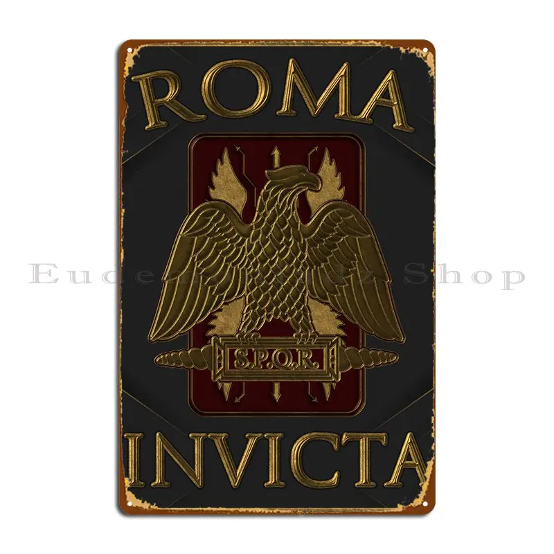 Spqr Roma Invicta Empire Metal Sign PaintingDesigns Cinema Wall Decor Wall Mural Tin Sign Poster