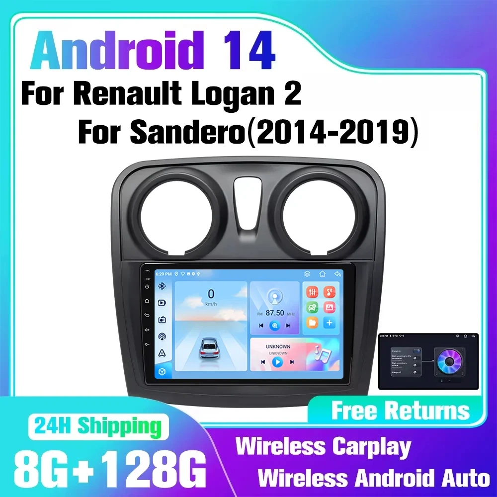 

Android 14 Auto Radio For Renault Logan 2 Sandero 2014-2017 Car Multimedia GPS Navigation 2din Wireless CarPlay Auto