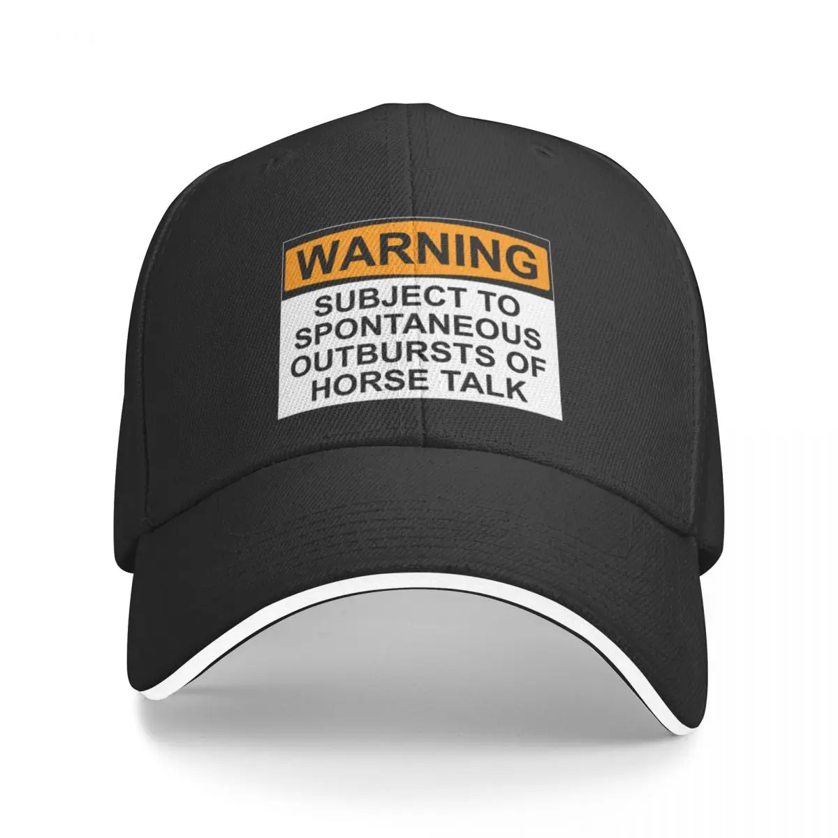 

WARNING SUBJECT TO SPONTANEOUS OUTBREAKS OF HORSE TALK Racerback A Baseball Caps Hat