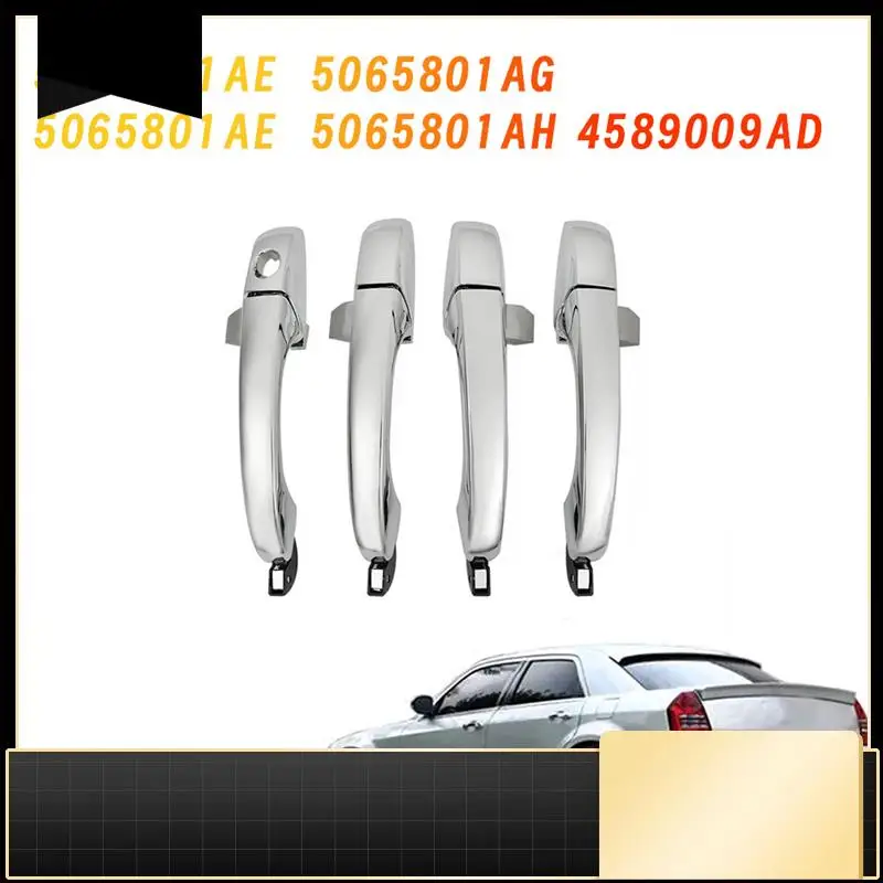 

4Pcs/Set Exterior Outside Door Handle 5065801AE 5065801AG For Chrysler 300/300C 05-10 Chrome Door Handle 4589009AH