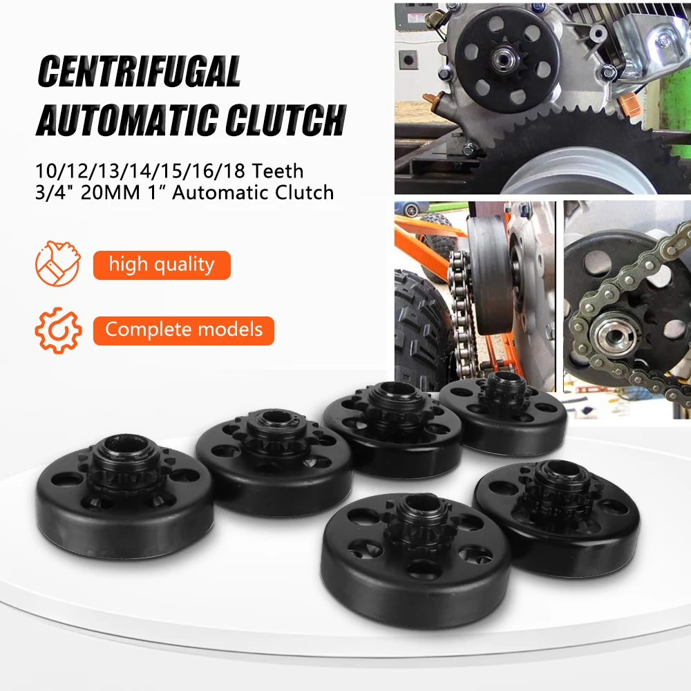 

10T 11T 12T 13T 14T 15T 16T 18T Centrifugal Clutch 5/8" 3/4" 20mm 1" Bore For GX160 GX200 Go Kart Minibike Fun Kart Engine Parts