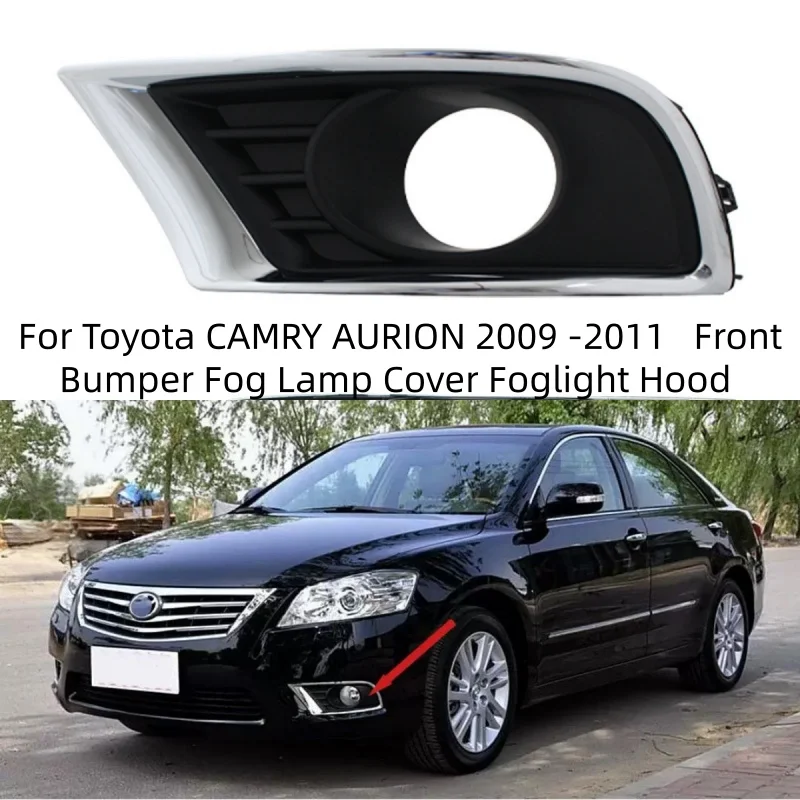 

Car Lights Shell For Toyota CAMRY AURION 2009- 2011 Front Bumper Fog Lamp Cover Foglight Hood OEM:52004006110