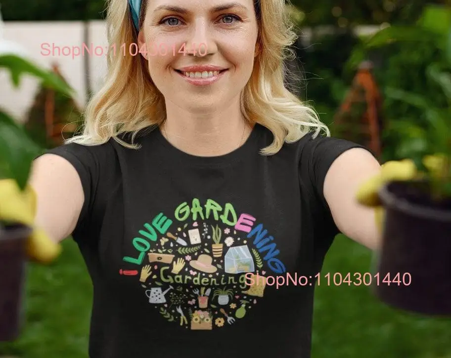 I Love Gardening T Shirt For Lovers Of Cute Colourful Nature  long or short sleeves