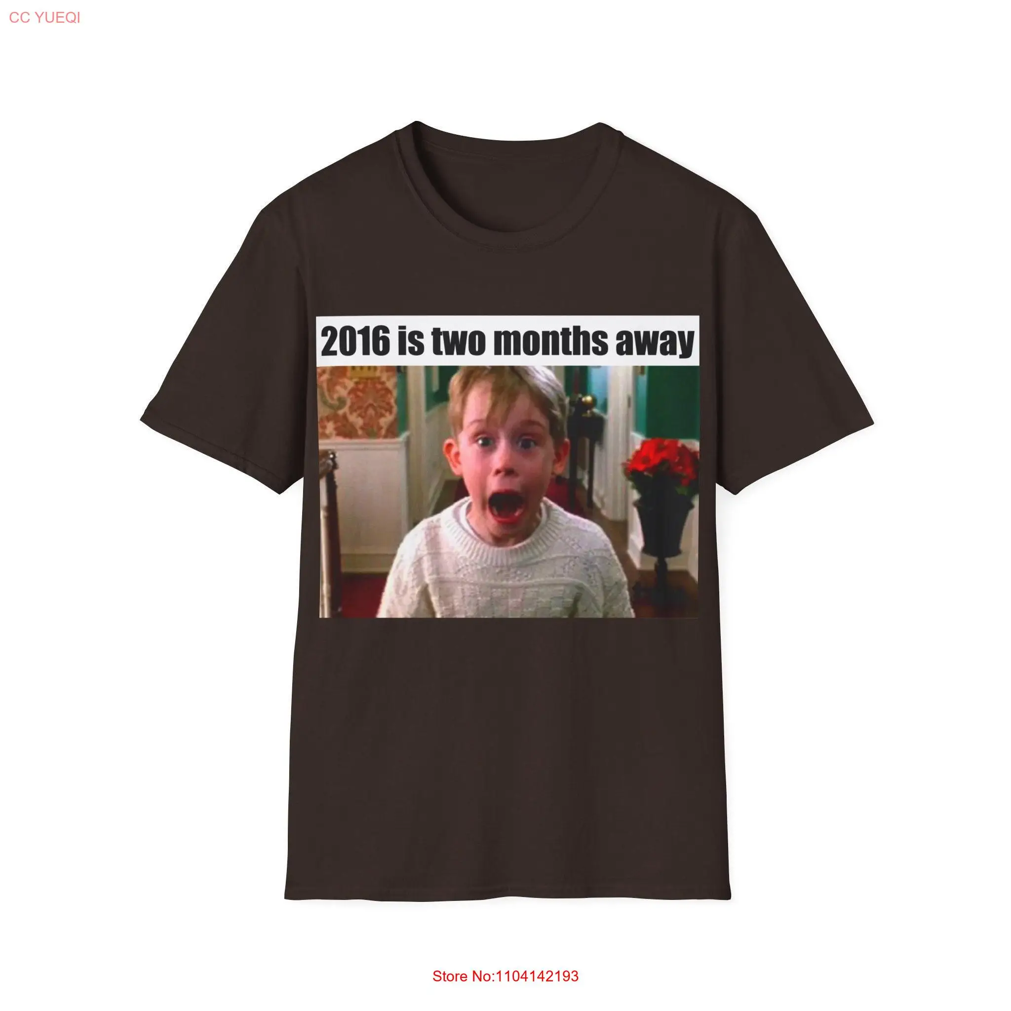 2016 is two months away Funny Meme Home Alone T Shirt Kevin McCallister 90s Movie Oddly Specific  long or short sleeves