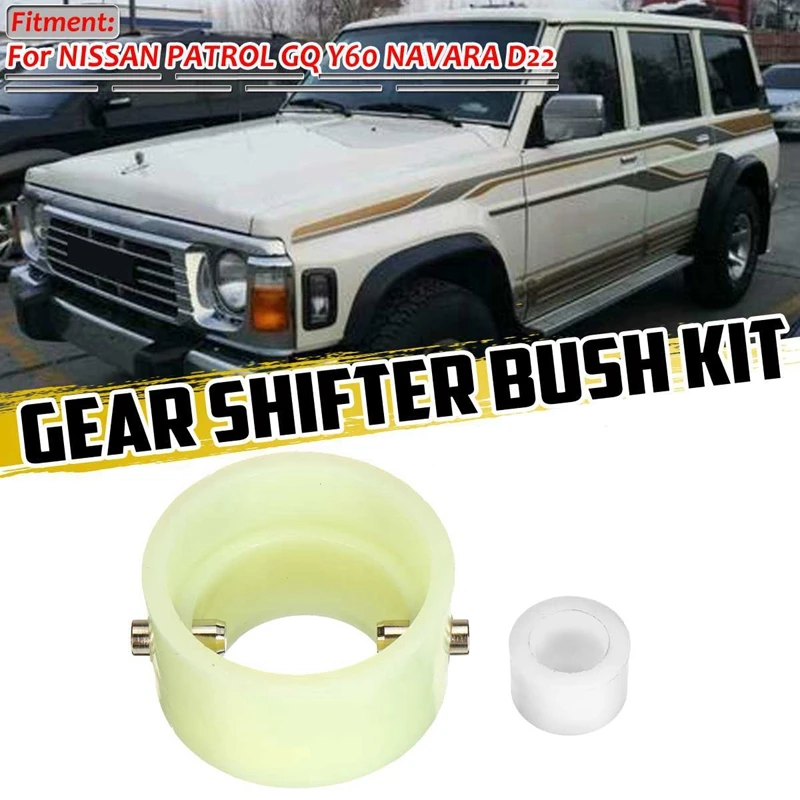 Shifter Bushing,Gearbox Shifter Bush Kit 32850‑V5001 32861‑01G00 For Nissan Patrol GQ's All Models Navara D22 Models