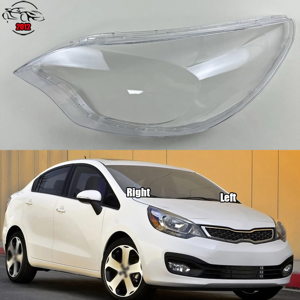 

For Kia Rio Sedan ( Overseas Version ) 2012 Headlamps Transparent Cover Lampshade Headlight Cover Shell Lens Glass Lamp