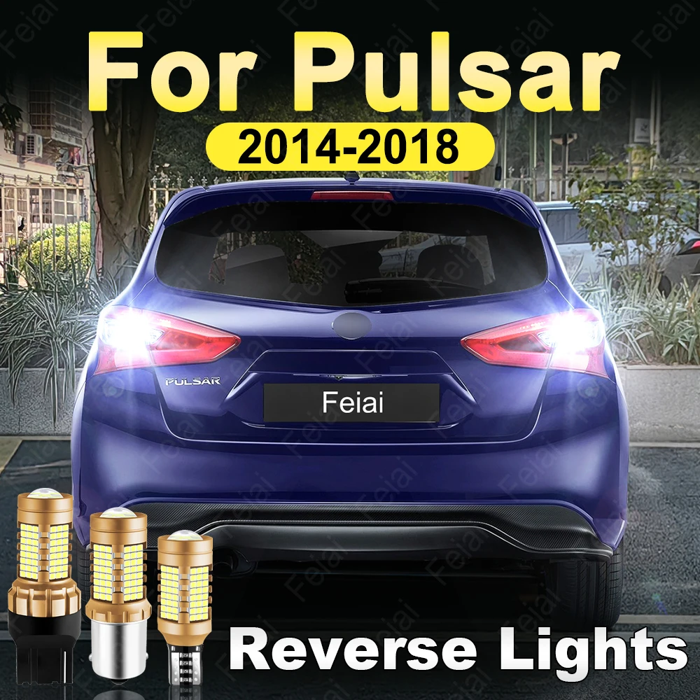 

LED Reverse Lights For Nissan Pulsar C13 2014 2015 2016 2017 2018 Pulsar Tuning Accessories Car Reversing Back Up Light Bulb