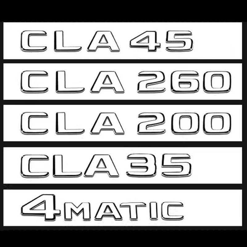 Car Trunk Words Logo Badge Emblem Decals Sticker For Mercedes Benz CLA CLA35 CLA45 CLA180 CLA200 CLA250 CLA220 CLA260 W117 W118