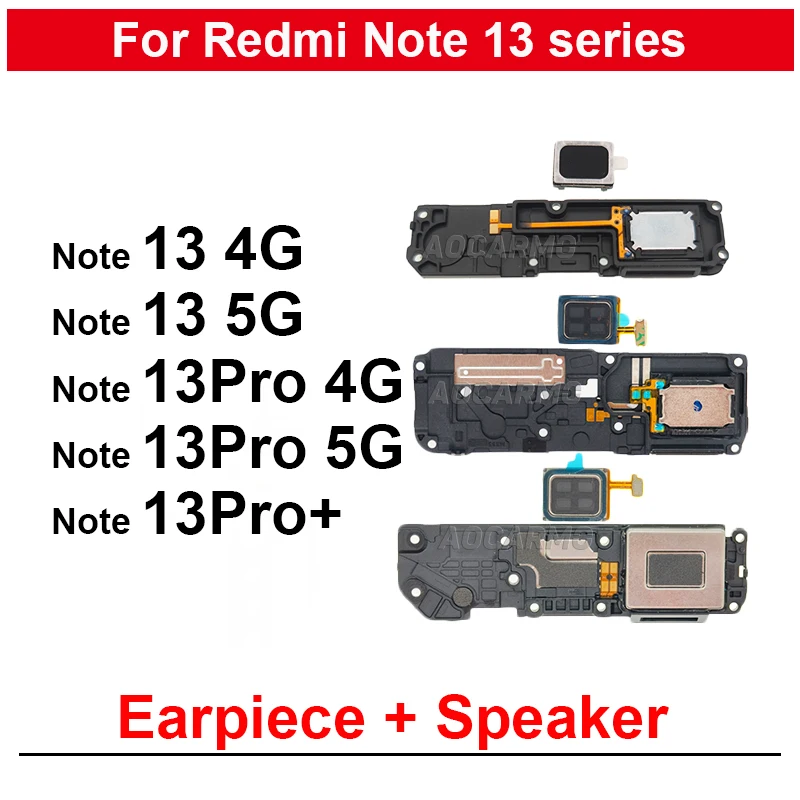 

For Redmi Note 13 4G Note13 Pro Plus 5G Earpiece Ear Speaker / Bottom Loudspeaker Buzzer Ring Flex Cable Replacement Parts