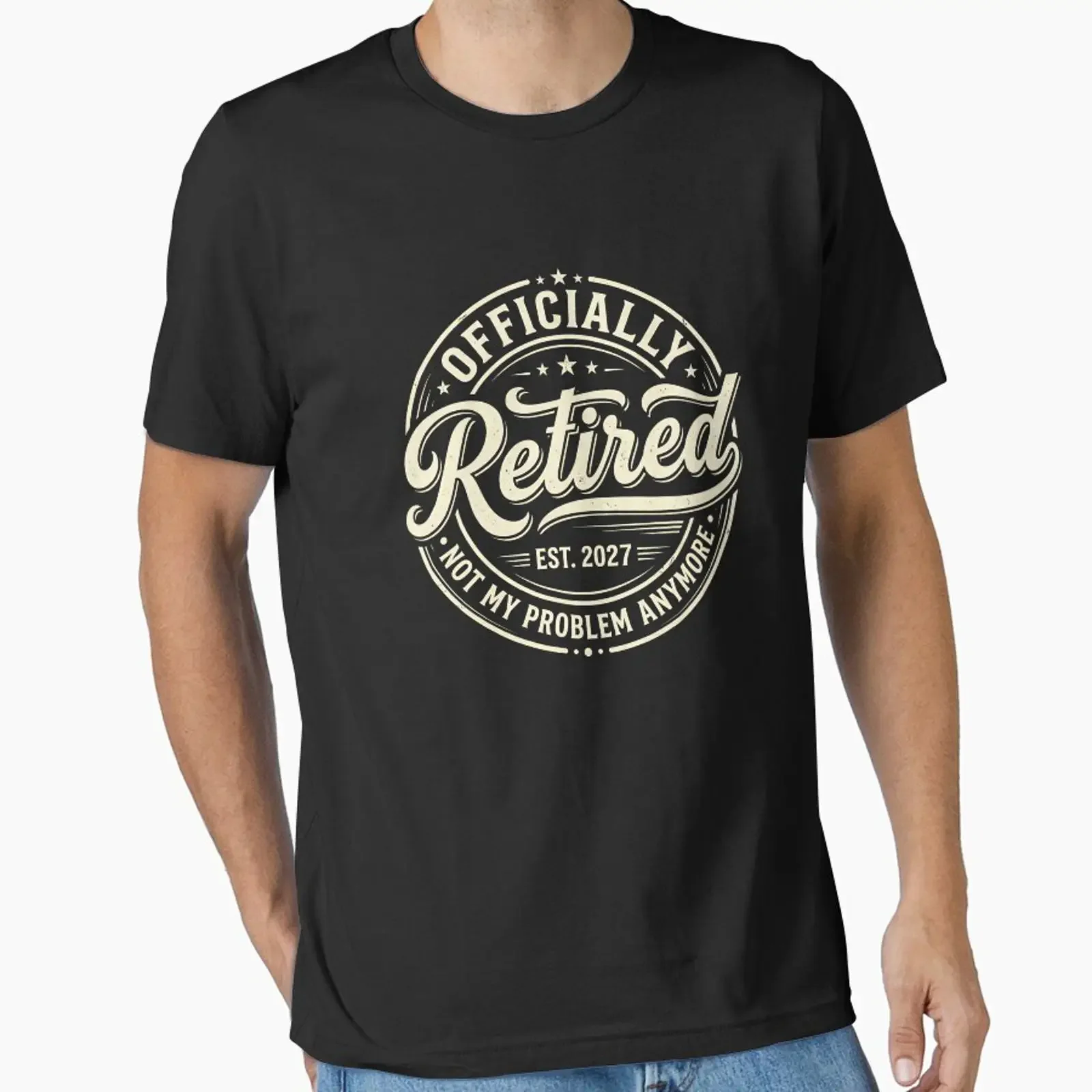Officiellement en retraite 2027, ce n'est plus mon problème. Vêtements conçus et vendus par DynamicDesign, style vintage délavé et extensible, mode homme.