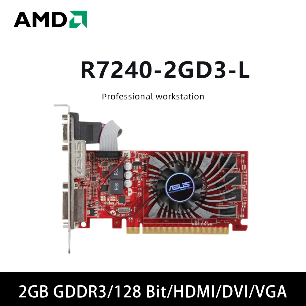 

AMD R7240-2GD3-L GPU GDDR3 2GB 128bit graphics card support PCI-E 3.0 HDMI DVI VGA for Desktop PC Computer
