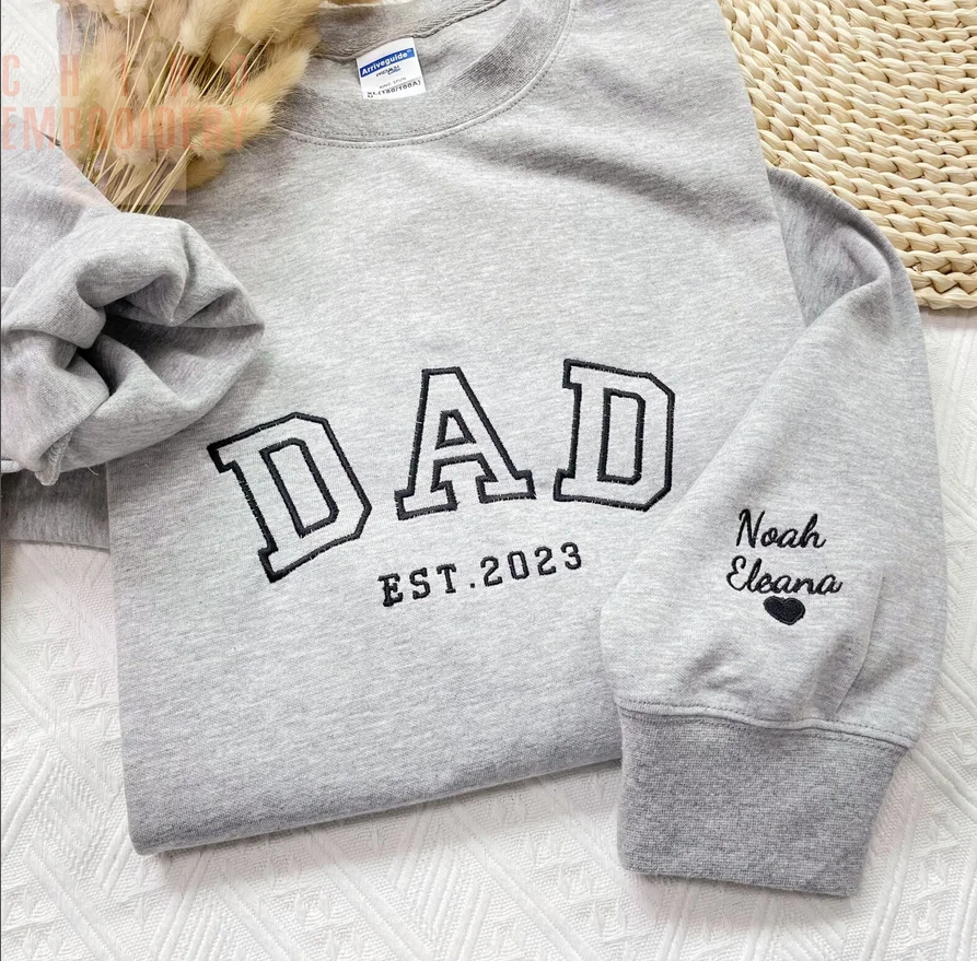 Custom Dad Embroidered Sweatshirt with Name, Date, and Heart on Sleeve | Daddy Est Year Shirt for New Dads | Father\'s Day Gift