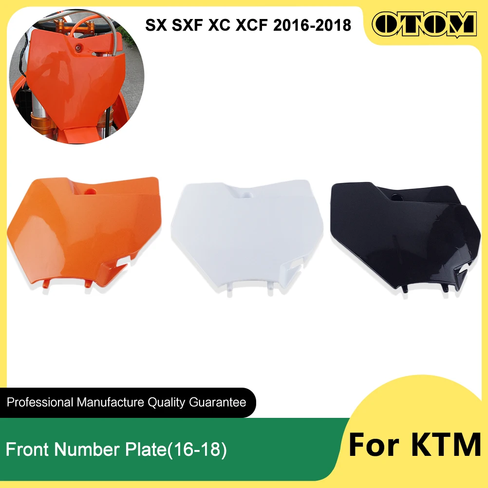

OTOM 2016-2018 Motorcycle Front Number Plate Plastic Guard Cover Registration Holder For KTM SX SXF XC XCF 125 150 250 Pit Bike