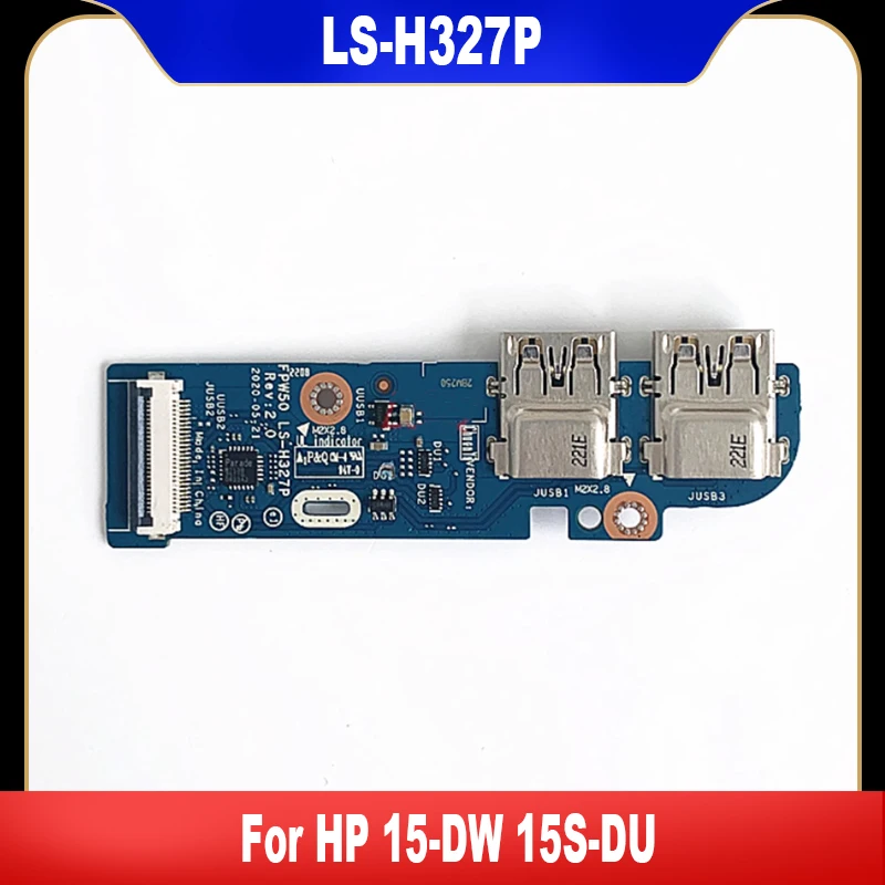 

Original For HP 15-DW 15S-DU Laptop USB Board L52039-001 FPW50 LS-H327P LA-H323P 100% Tested Fast Ship