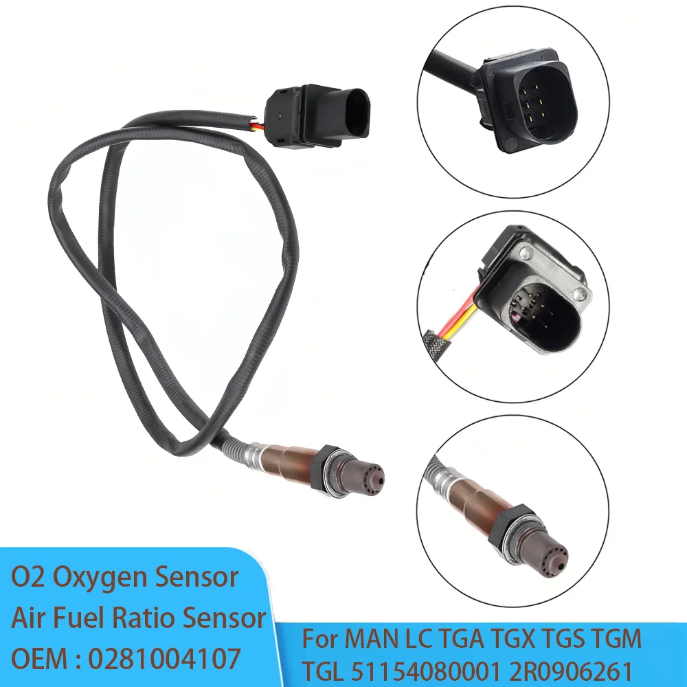 0281004107  51154080001 2R0906261 O2 Oxygen Sensor High Quality Air Fuel Ratio Sensor Replaces for MAN LC TGA TGX TGS TGM TGL
