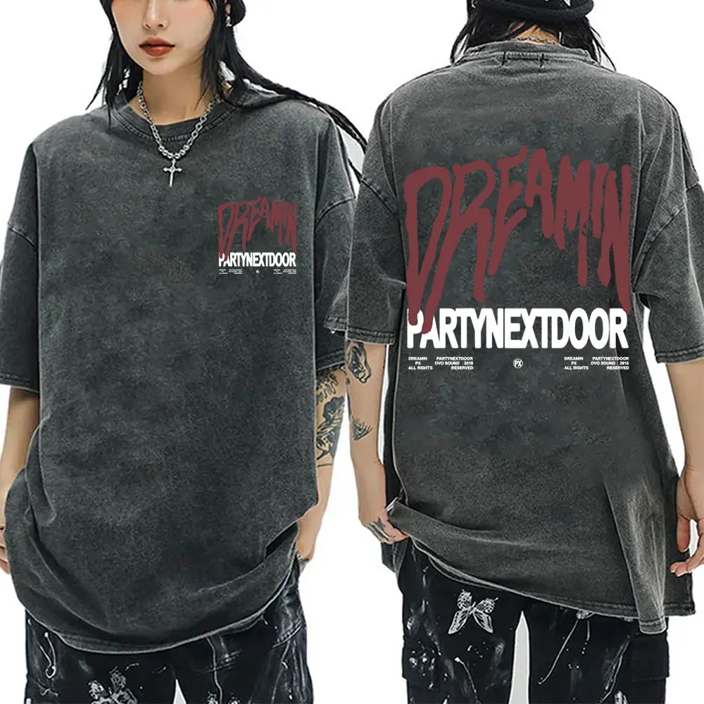 

Washed Vintage Partynextdoor Dreamin Album Graphic T-shirt Men Hip Hop Fashion Pop Music T Shirts Men's cotton Oversized T shirt