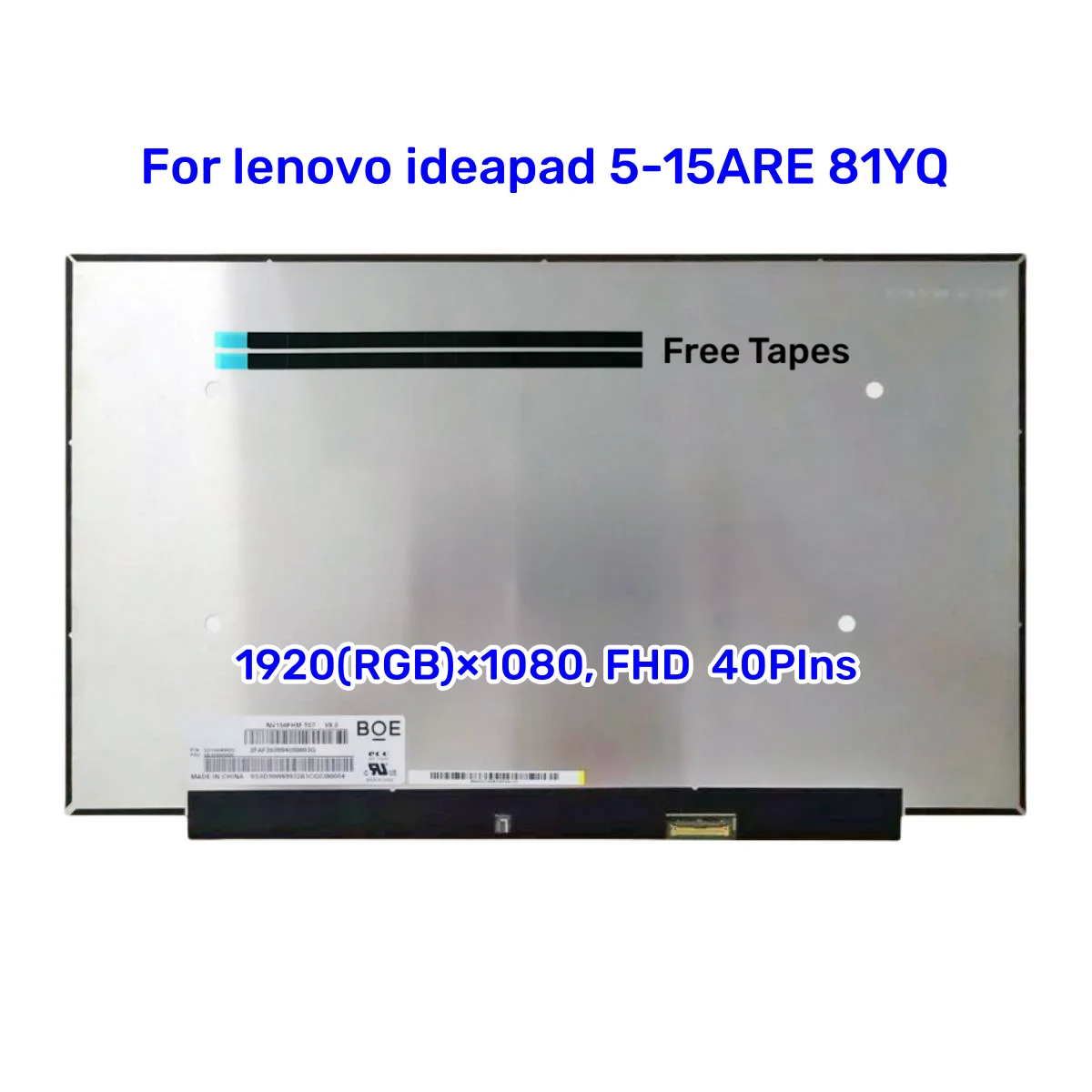 

15.6" For lenovo ideapad 5-15ARE 81YQ IPS Led Lcd Display Touch Screen NV156FHM-T07 V8.1 R156NWF7 R2 matrix 40Pin FRU 5D10W46422