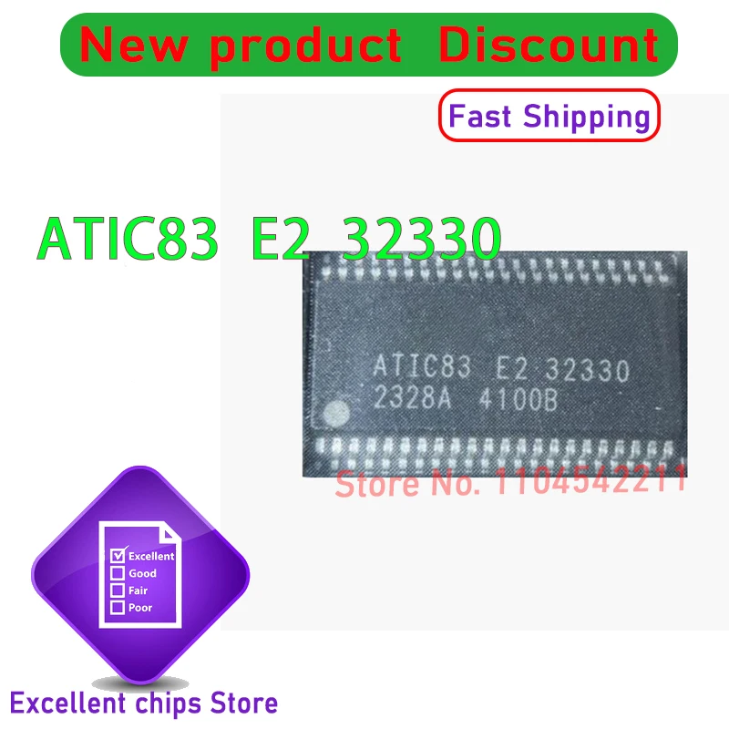 

(1 ~ 5 шт.) 100% хороший ATIC83 E2 32330 SSOP44