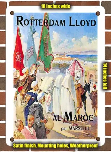 METAL SIGN - 1925 Rotterdam Lloyd to Morocco via Marseille - 10x14 Inches