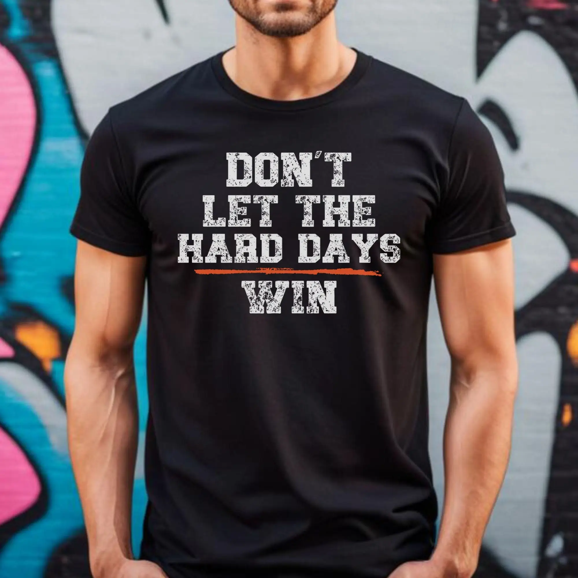 Don'T Let The Hard Days Win T Shirt Motivational Positive Bookish Bookworm Apparel Gym Workout