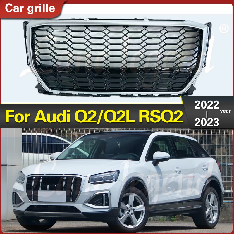 

for SQ2 Style Racing Grill Front Grille For Audi Q2 Q2L 2022 2023 Upper Bumper Hood Mesh Grid Body Kit Radiator Grille Styling