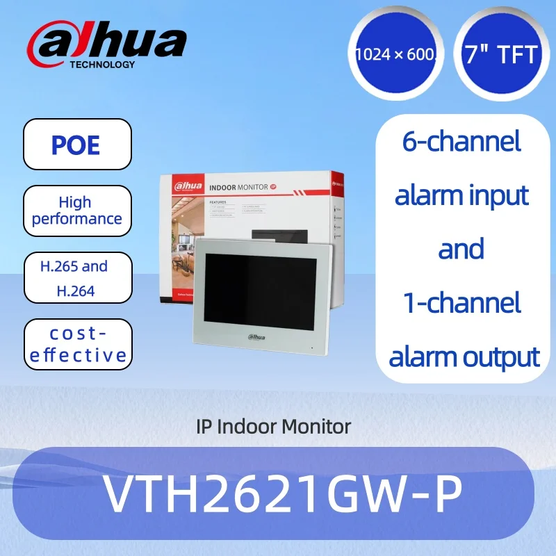 

VTH2621G(W)-P 7 Inch IP Indoor Monitor Capacitive Touch Screen PoE 6CH Alarm I/O H.265 H.264 for Door Station