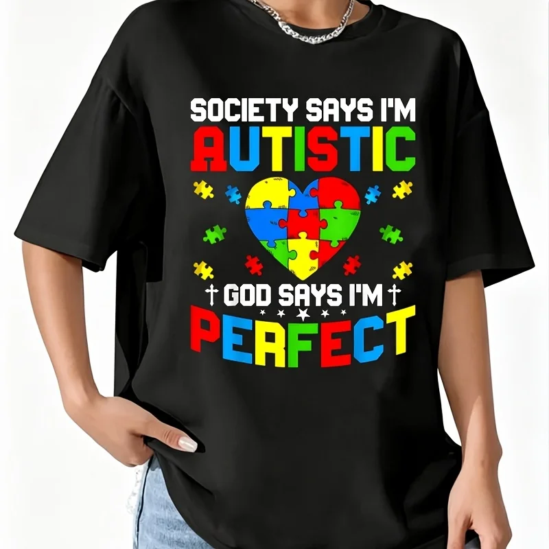 Autism Society Says I'M Autistic God Says I'M Perfect Women's 100% Cotton T-Shirt Short Sleeve Top Casual Round Neck Fun Print Tee S-5Xl
