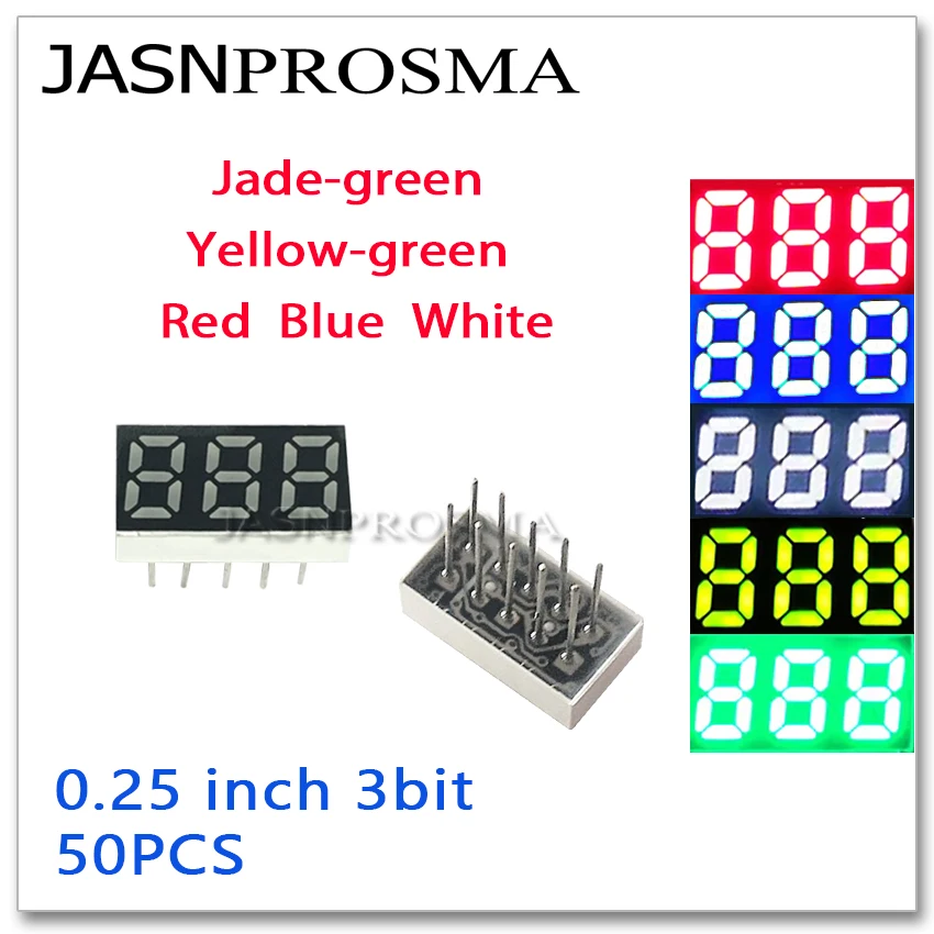 JASNPROSMA 50PCS 0.25 inch 3 bit digit Tube red white blue jade yellow green 7 Segment No point Anode LED Display 0.25inch