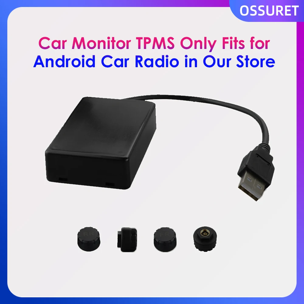 

USB TPMS External Built-in Tire Pressure Monitoring System for Ossuret Android Car Radio Multimedia