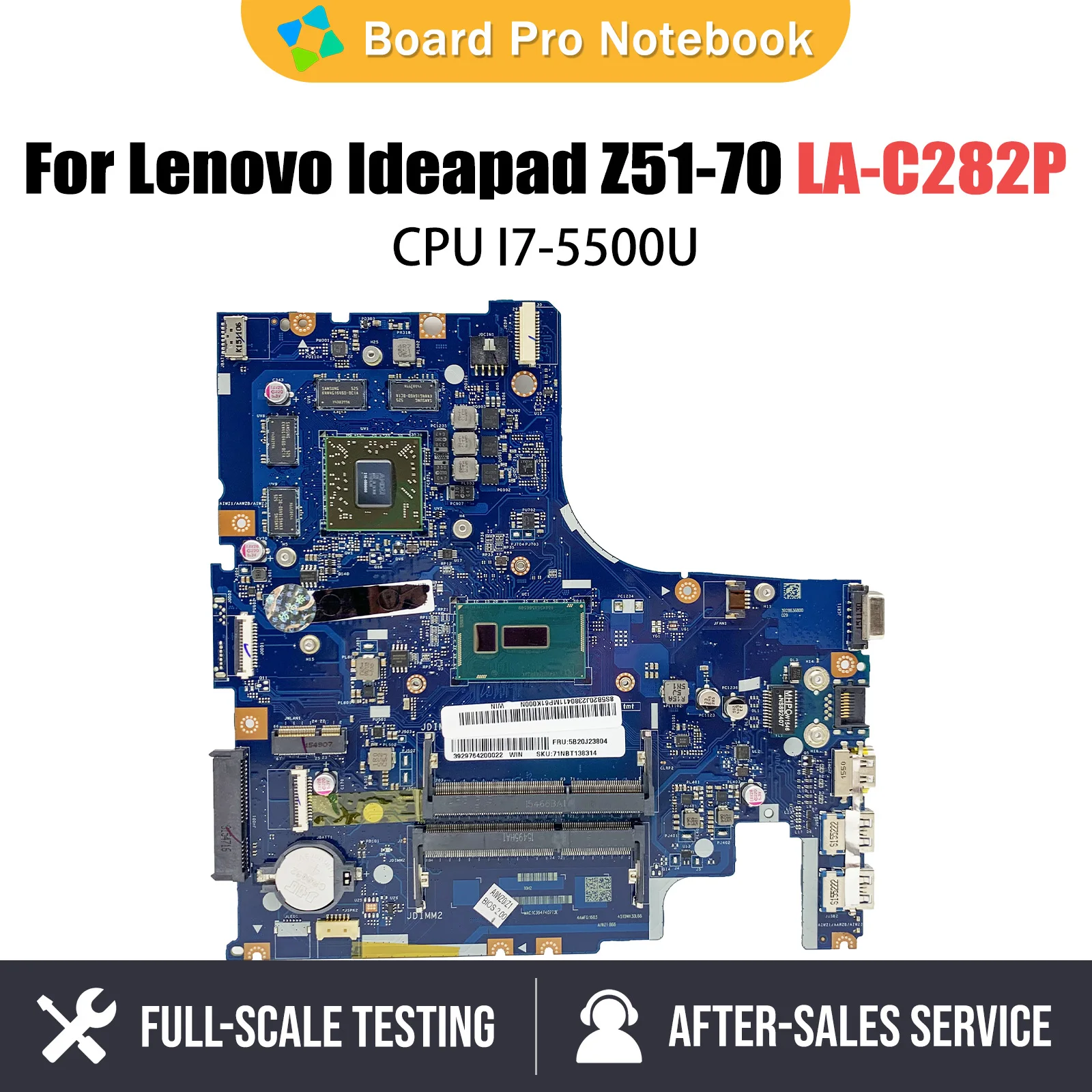 

Laptop motherboard For LENOVO Ideapad Z51-70 Notebook Mainboard With i7-5500U CPU LA-C282P 5B20J23649 216-0866000 DDR3