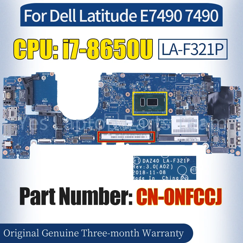 EAZ40 LA-F321P For Dell Latitude E7490 7490 Laptop Mainboard CN-0NFCCJ SR3L8 i7-8650U Notebook Motherboard 100％ Tested