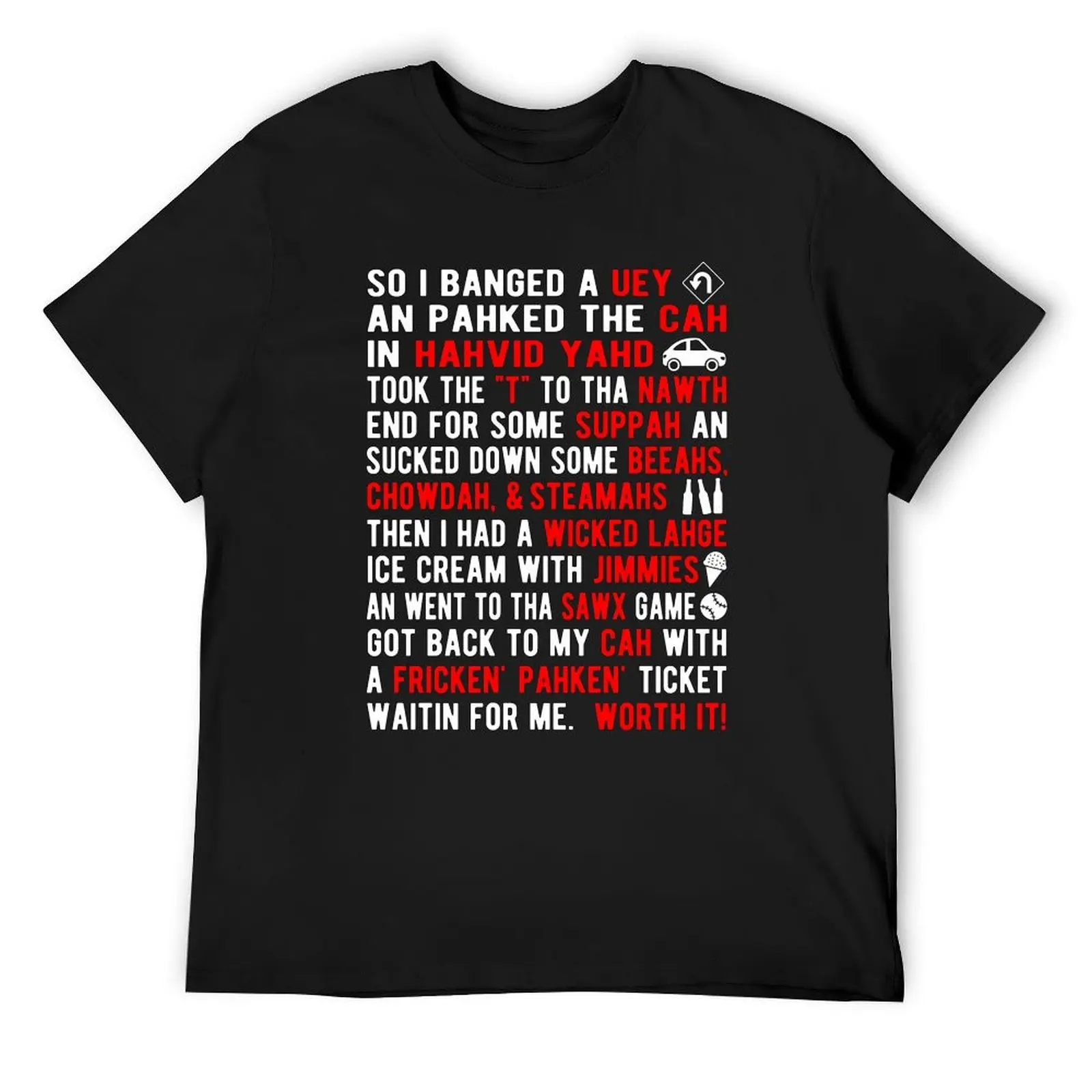 

Boston Accent T-Shirt custom t shirt Funny t-shirts plus sizes Men's t-shirts