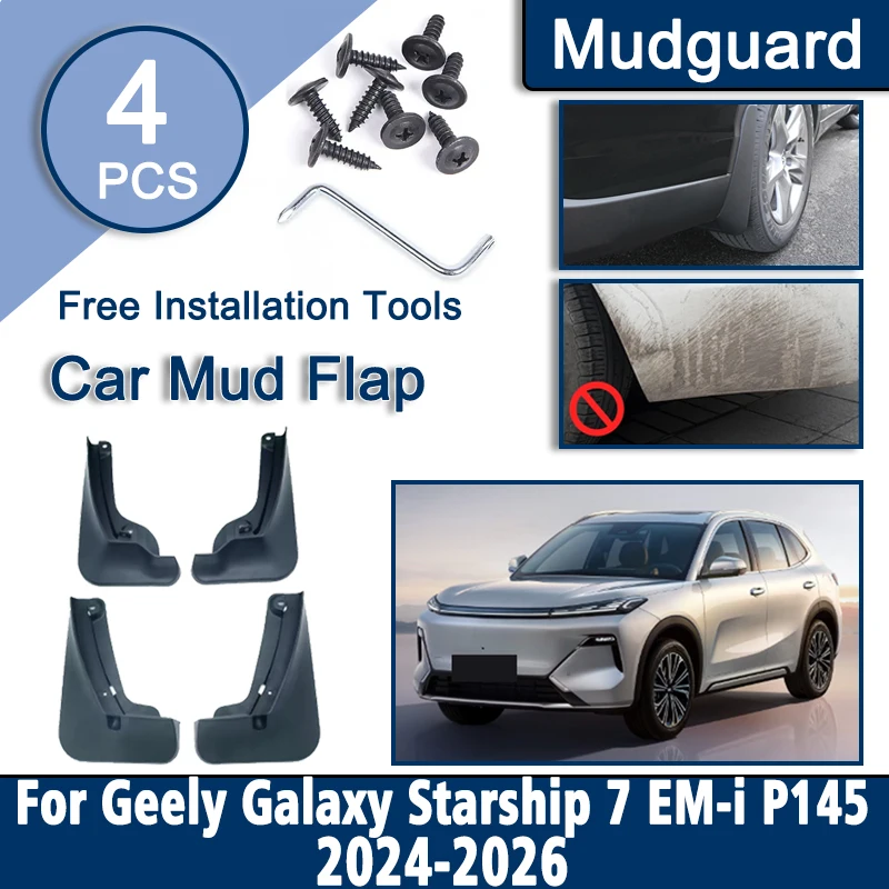 

Mudflaps For Geely Galaxy Starship 7 Accessories EM-i P145 2024 2025 2026 Front Rear Mudguard Anti-scratch Wheel Splash Guards