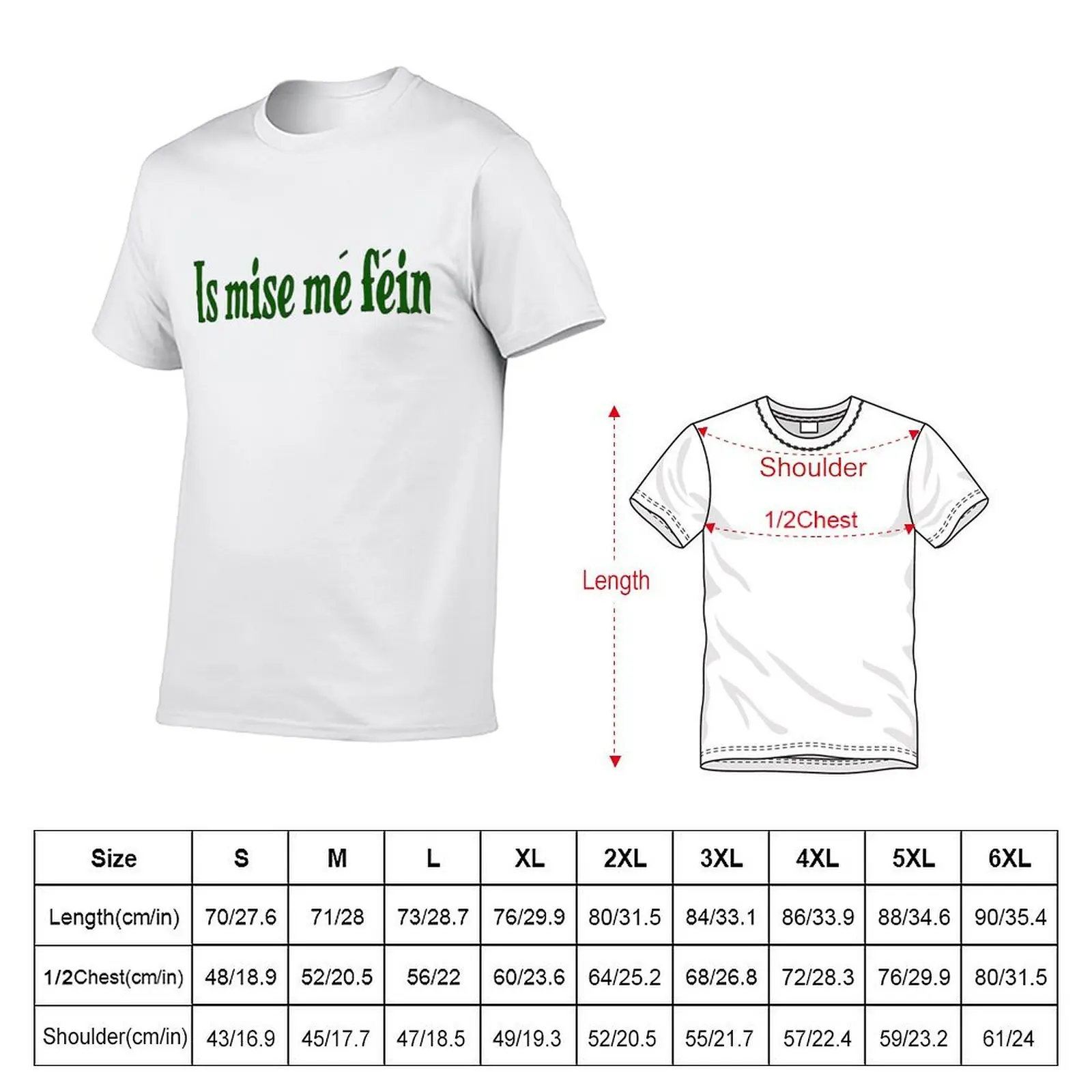 Is mise mé féin T-Shirt graphic t shirts for man cotton t shirts man 100% T-Shirt