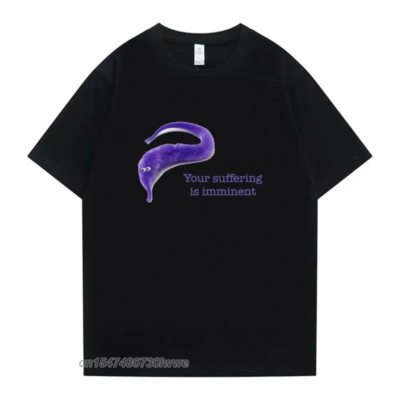 Worm On A String T-Shirt Your Suffering Is Imminent T Shirts Cotton Tshirt Men Women Funny Harajuku Tees Short Sleeve