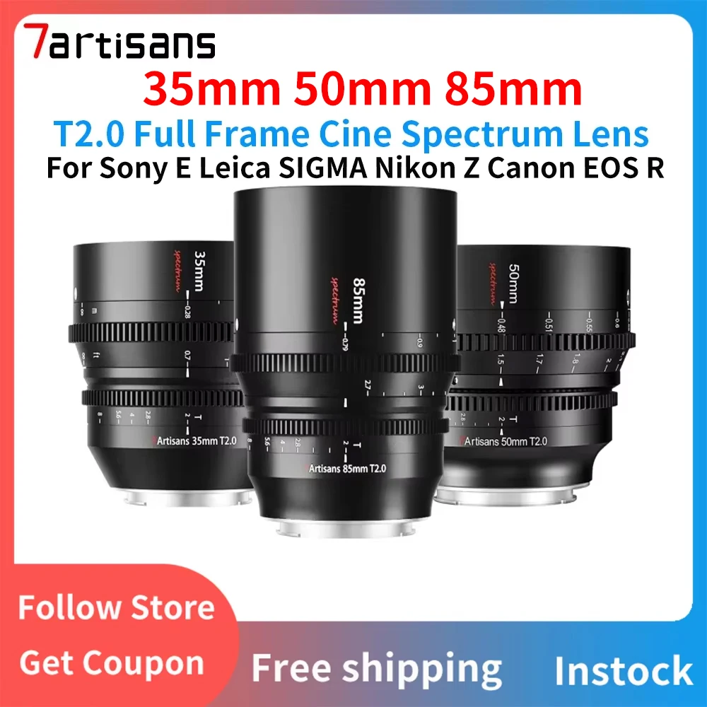 7artisans 35mm 50mm 85mm T2.0 Full Frame Cine Spectrum Lens For Sony E Leica SIGMA Nikon Z Canon EOS R Camera Lens