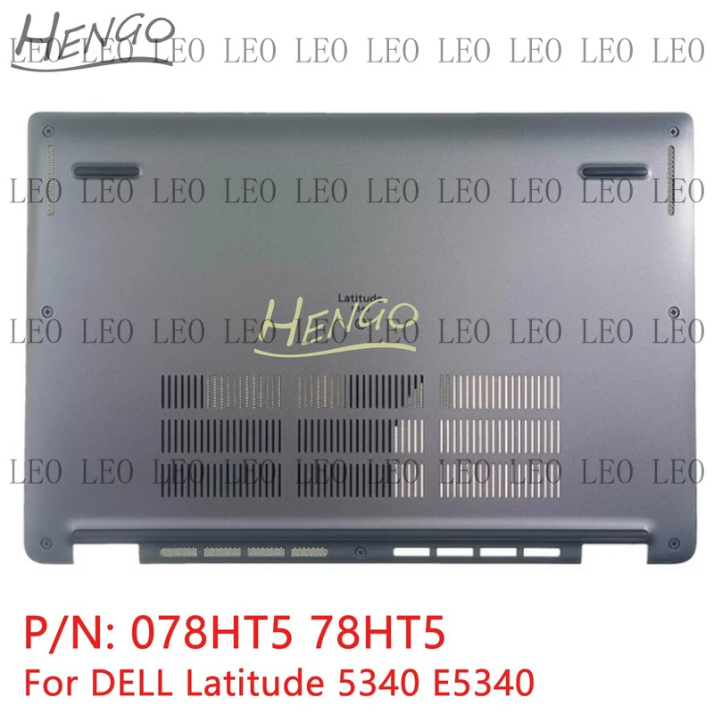 nueva-cubierta-inferior-para-dell-latitude-5340-e5340-carcasa-de-base-inferior-078ht5-78ht5