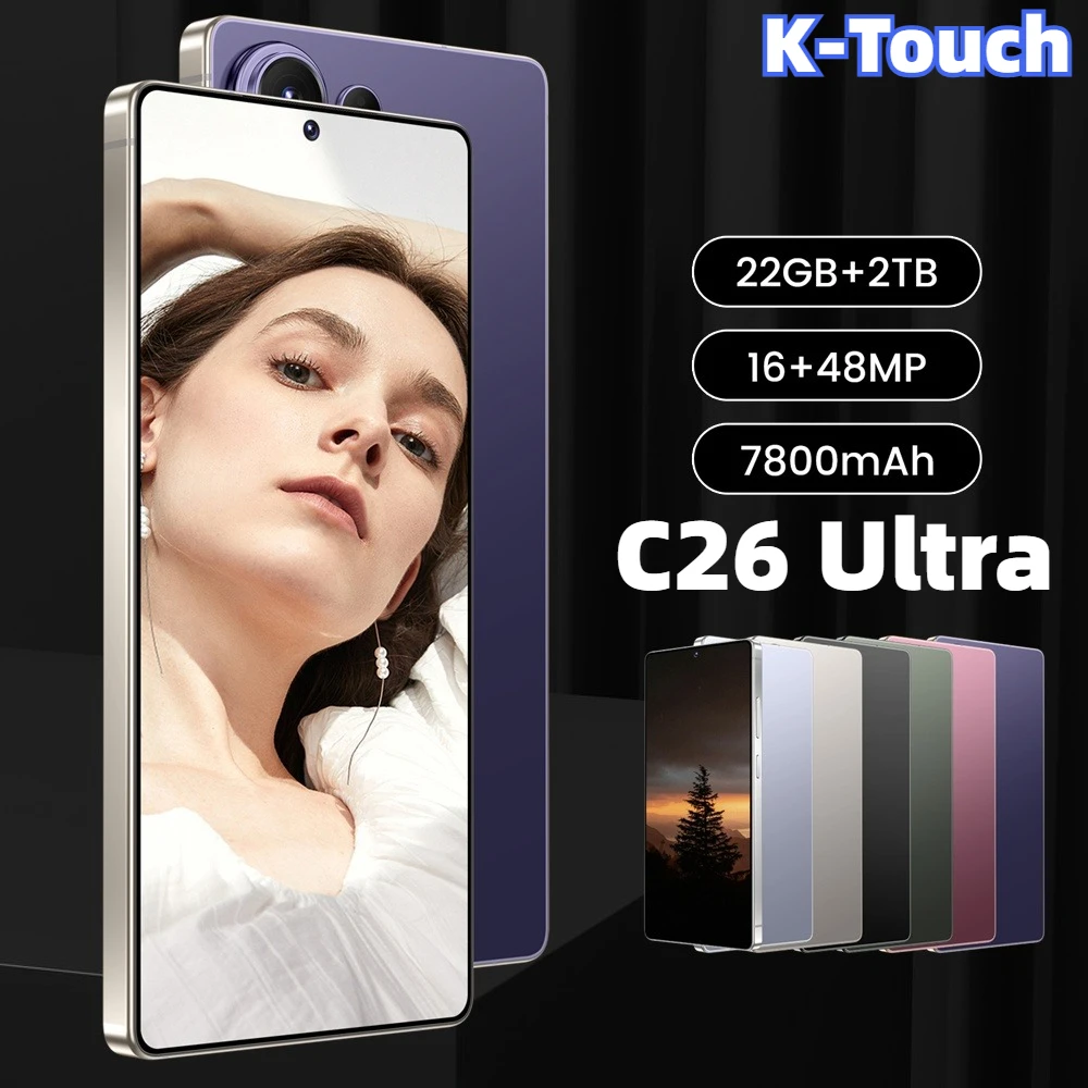 K-Touch Neues Handy C26 Ultra Smartphone Android 15 5G 7,3 HD Mobiltelefone 22GB 2TB 7800mAh Octa Core Entsperrt Dual-SIM 16+48MP Kamera