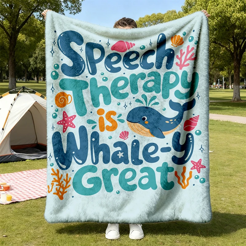 Back To School Gift Flannel Blanket Flannel Throw, Speech Therapy Is Whale-y Great Gift Cozy Blanket Warm Blanket