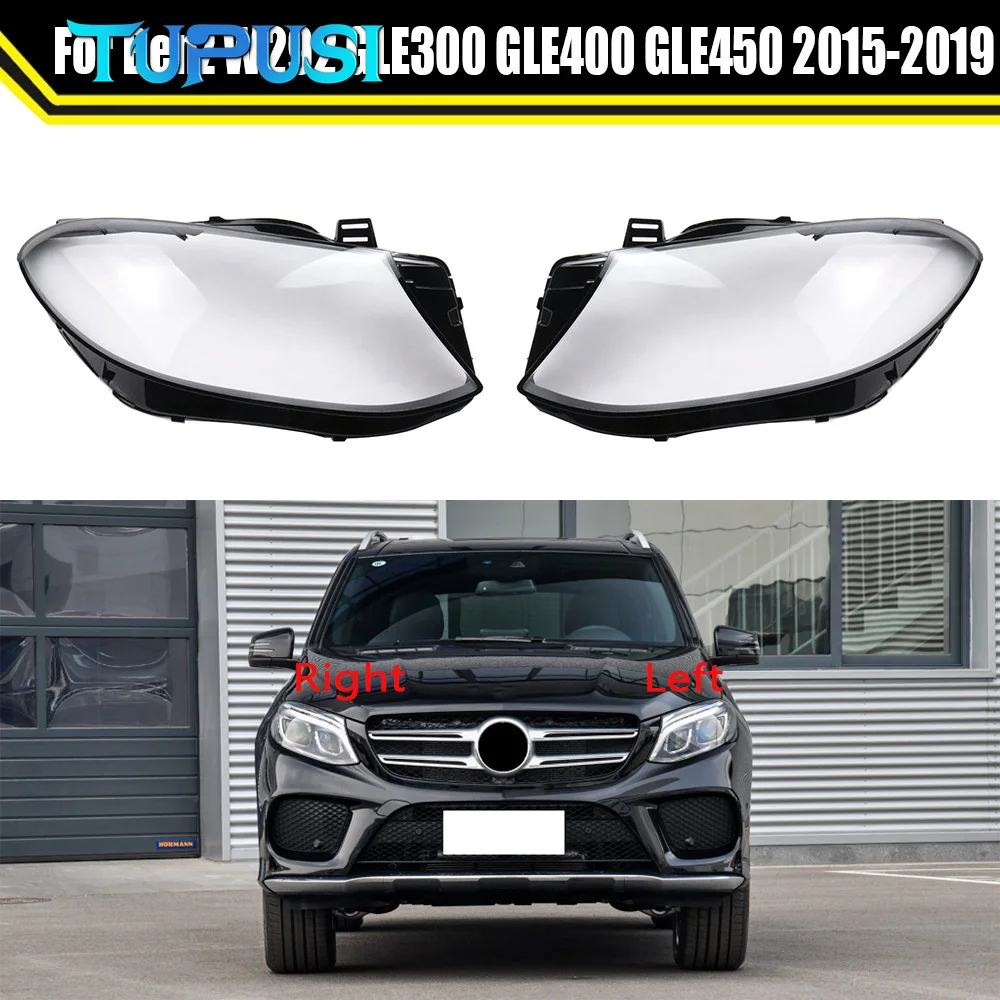 

For Mercedes-Benz W292 GLE300 GLE400 GLE450 2015~2019 Car Front Headlight Cover Transparent Lampshade Lamp Case Clear Lens Shell