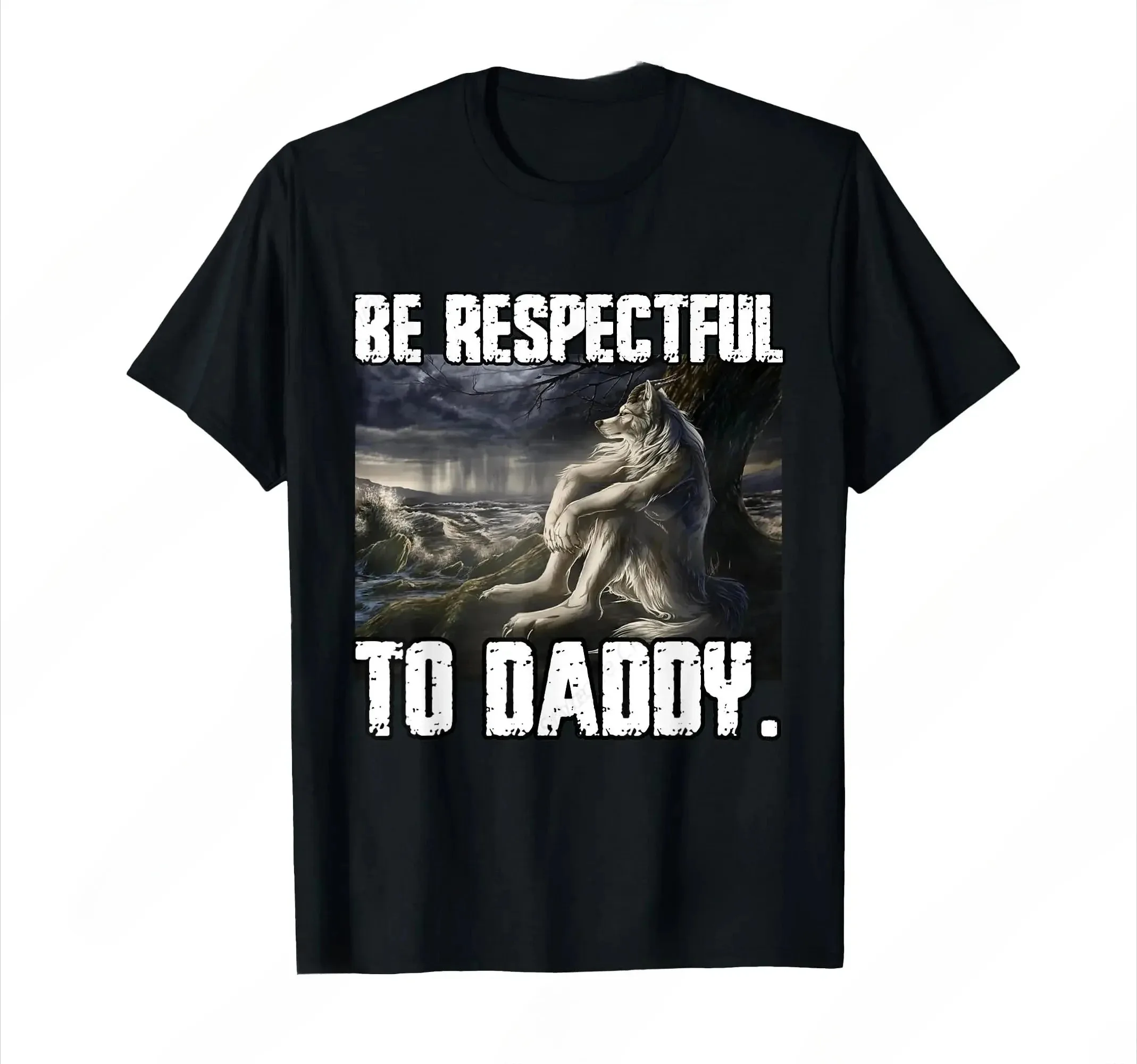 Be Respectful To Daddy Lustiges Alpha Were Wolf Lustiges Wolf-Meme-T-Shirt Vorherrschendes, weiches T-Shirt mit kurzen Ärmeln und Rundhalsausschnitt für Damen