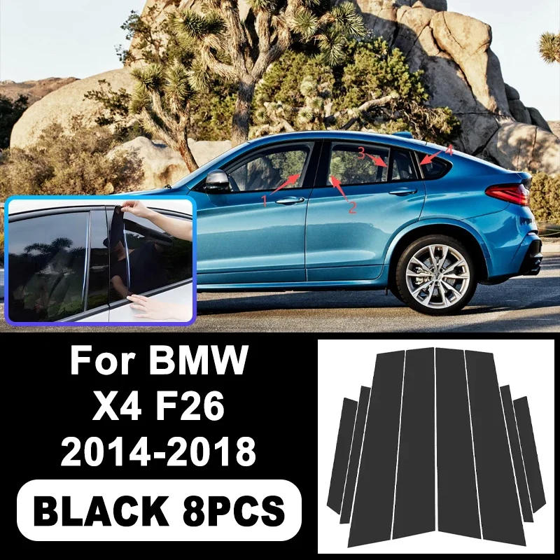 

For BMW X4 F26 2014-2018 Piano Black B C Pillar Stickers, Easy Install PC Window Trim Anti-Scratch Exterior Styling Parts 2017