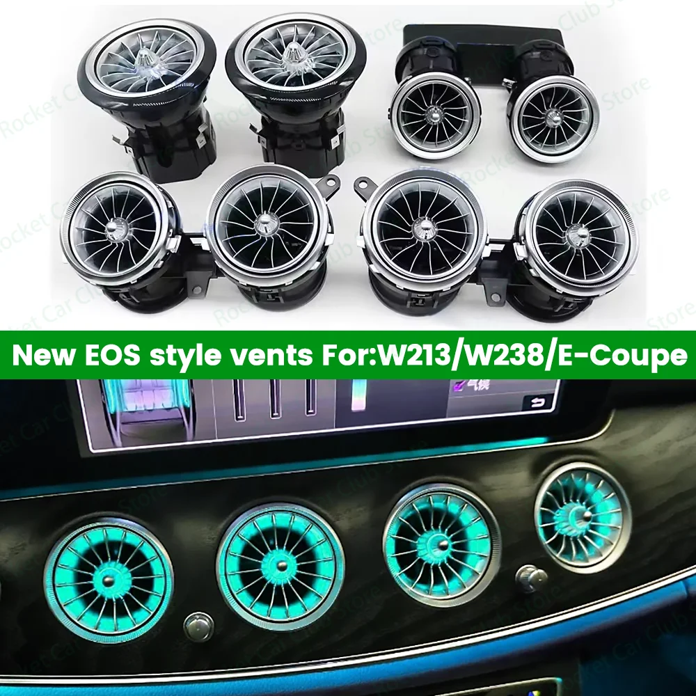 

LED 64Colour New Turbine Air Outlet Nozzle For Mercedes Benz E-Class W213 W238 E-Coupe AMG E53 EQS Style Air Vent Ambient Light