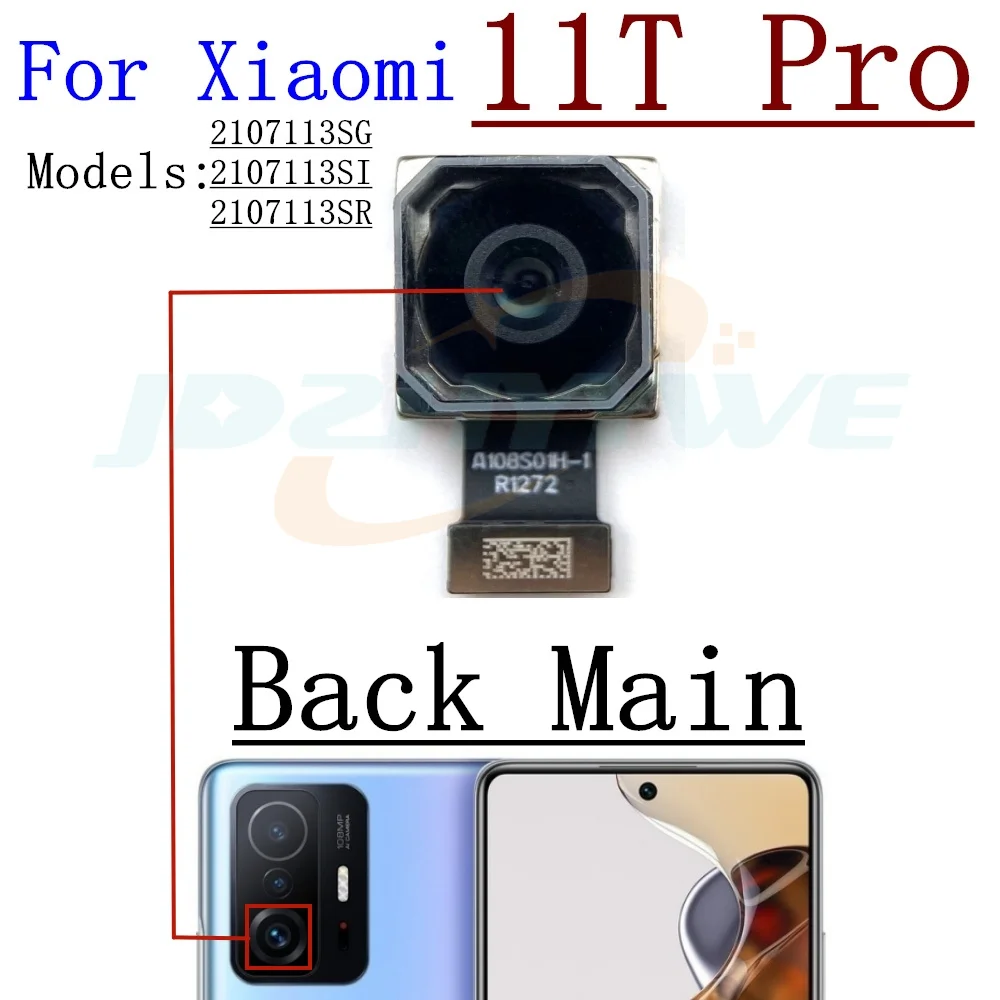 108MP Back Main Camera For Xiaomi Mi 11T Pro 11TPro Front Selfie