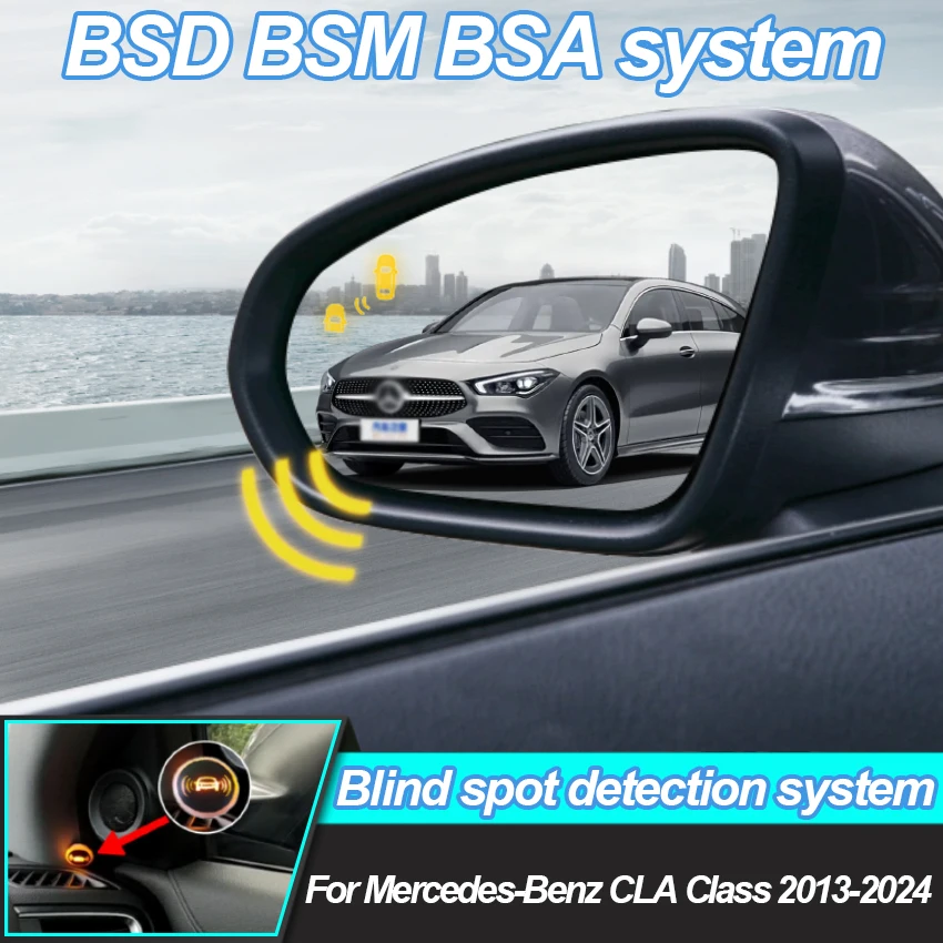 Car Rearview Mirror For Mercedes-Benz CLA Class 2013-2025 Blind Spot Detection System BSD BSM BSA Car Radar Detection Device