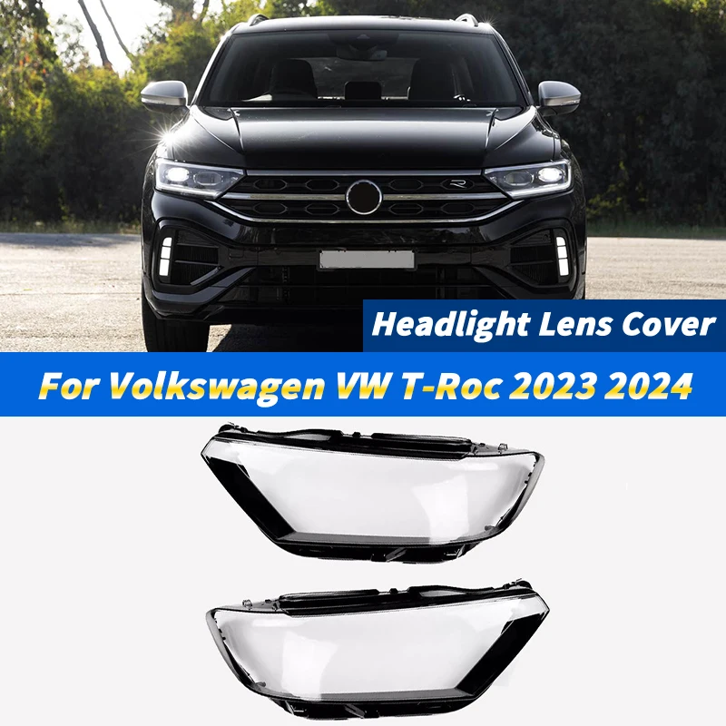 

For Volkswagen VW T-Roc 2023 2024 Car Headlight Lens Cover Headlamp Shade Head Lamp headlight lamp cover car accessories