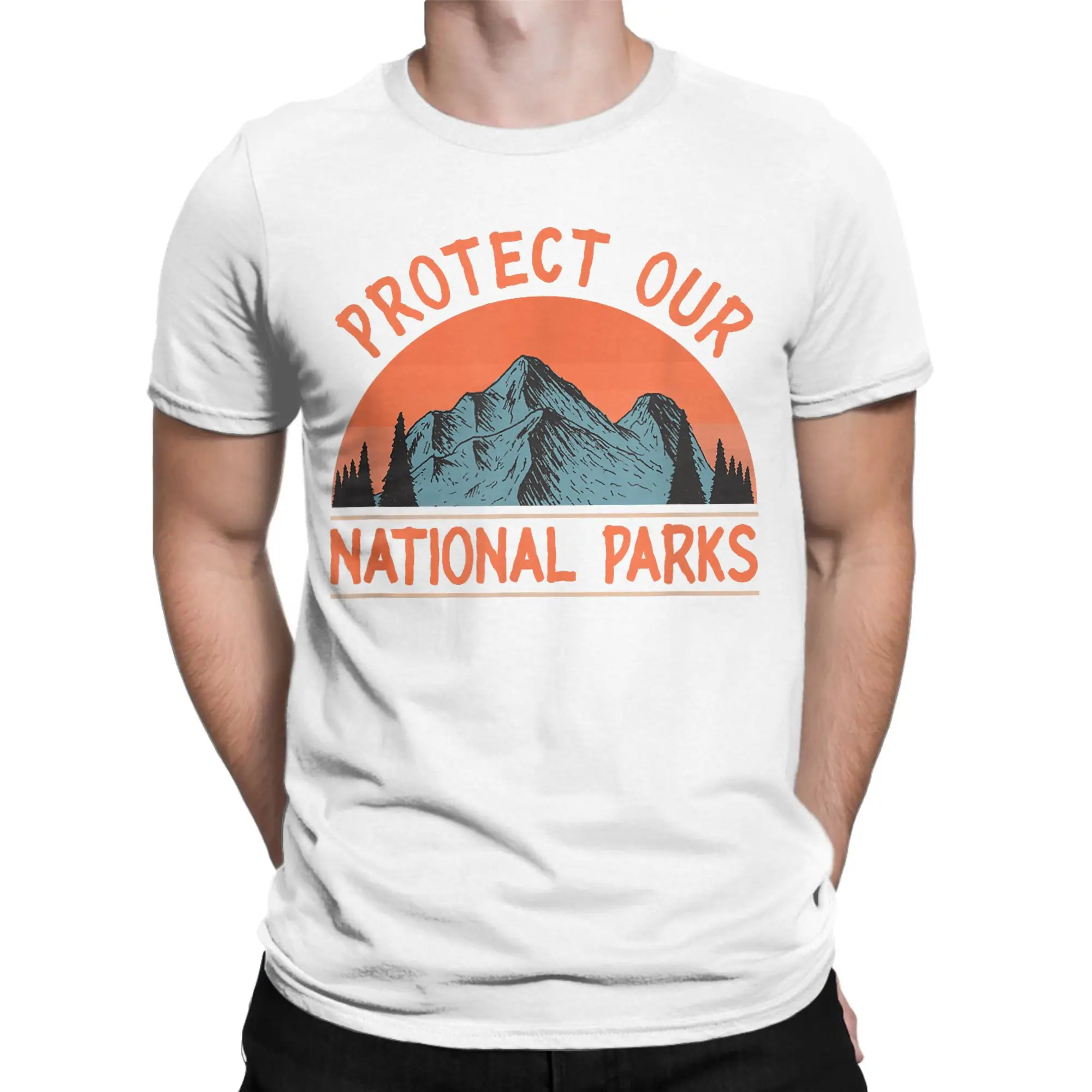 Funny Protect Our National Parks US T-Shirt Men Crew Neck 100% Cotton T Shirt Hiking Camping Short Sleeve Tees Gift merchandise